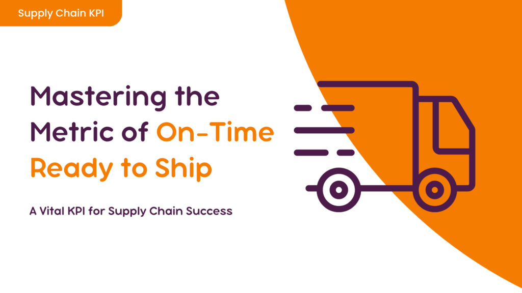 on-time-ready-ship-supply-chain-kpi